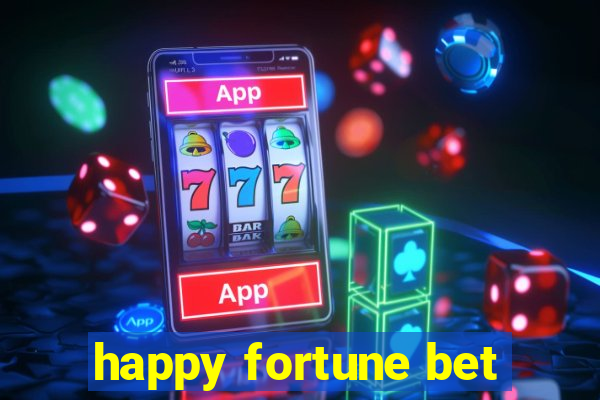 happy fortune bet